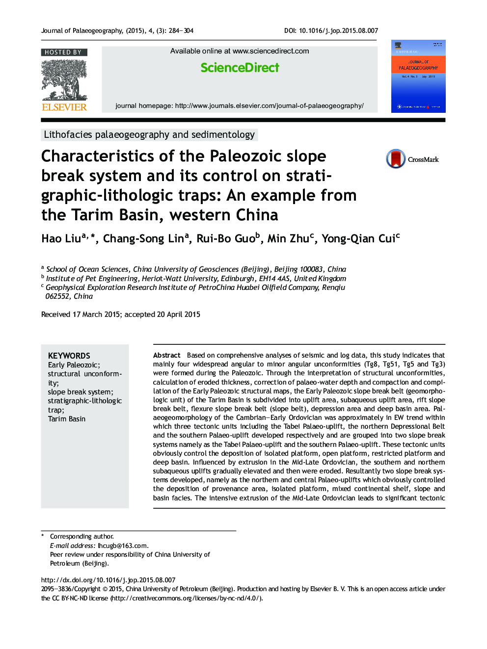 Characteristics of the Paleozoic slope break system and its control on stratigraphic-lithologic traps: An example from the Tarim Basin, western China 