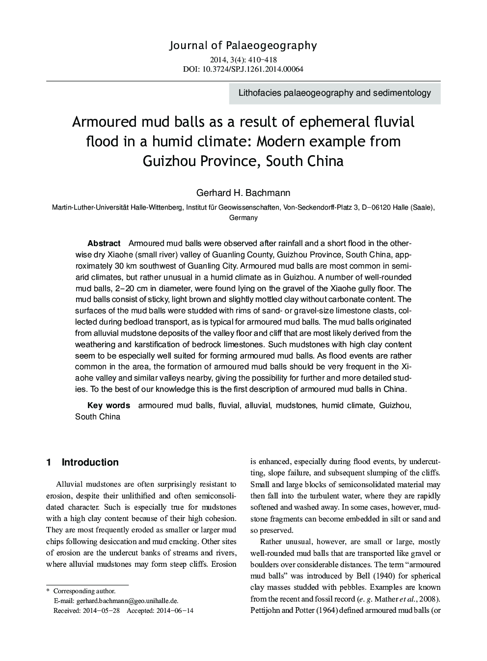 Armoured mud balls as a result of ephemeral fluvial flood in a humid climate: Modern example from Guizhou Province, South China