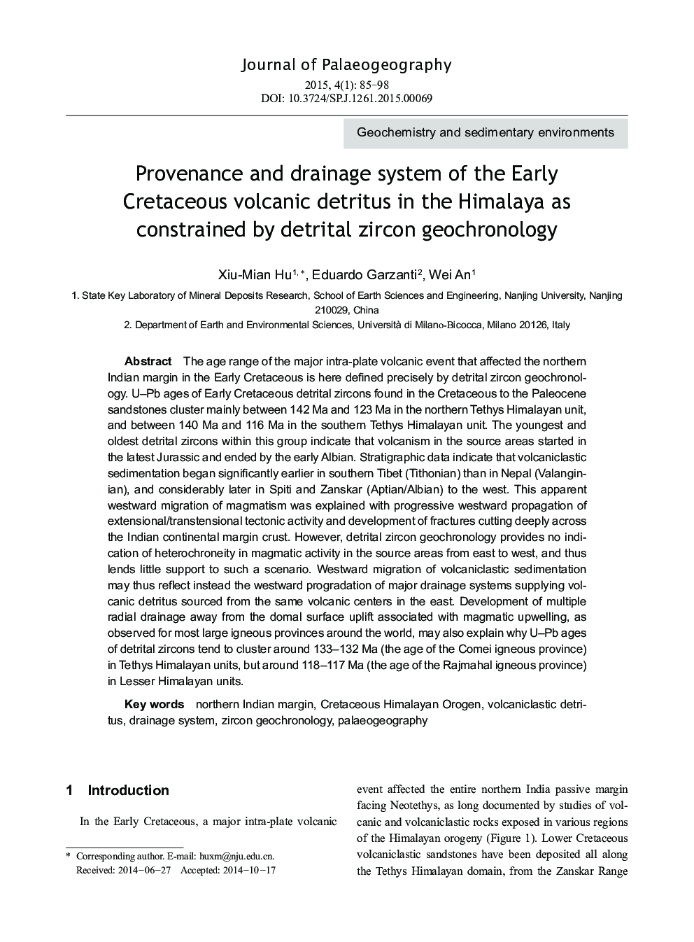 Provenance and drainage system of the Early Cretaceous volcanic detritus in the Himalaya as constrained by detrital zircon geochronology