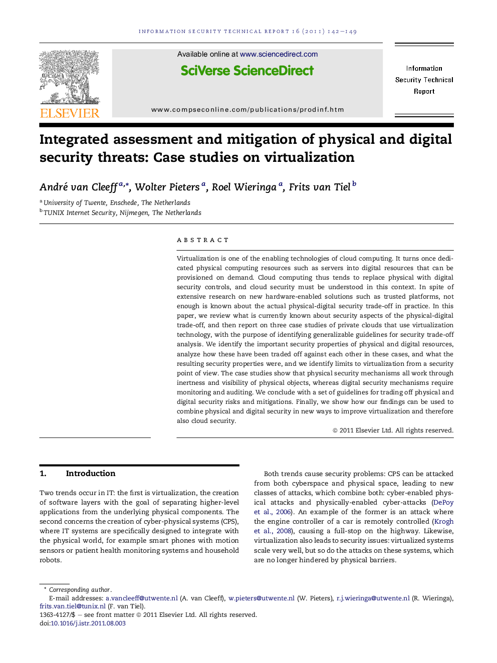 Integrated assessment and mitigation of physical and digital security threats: Case studies on virtualization