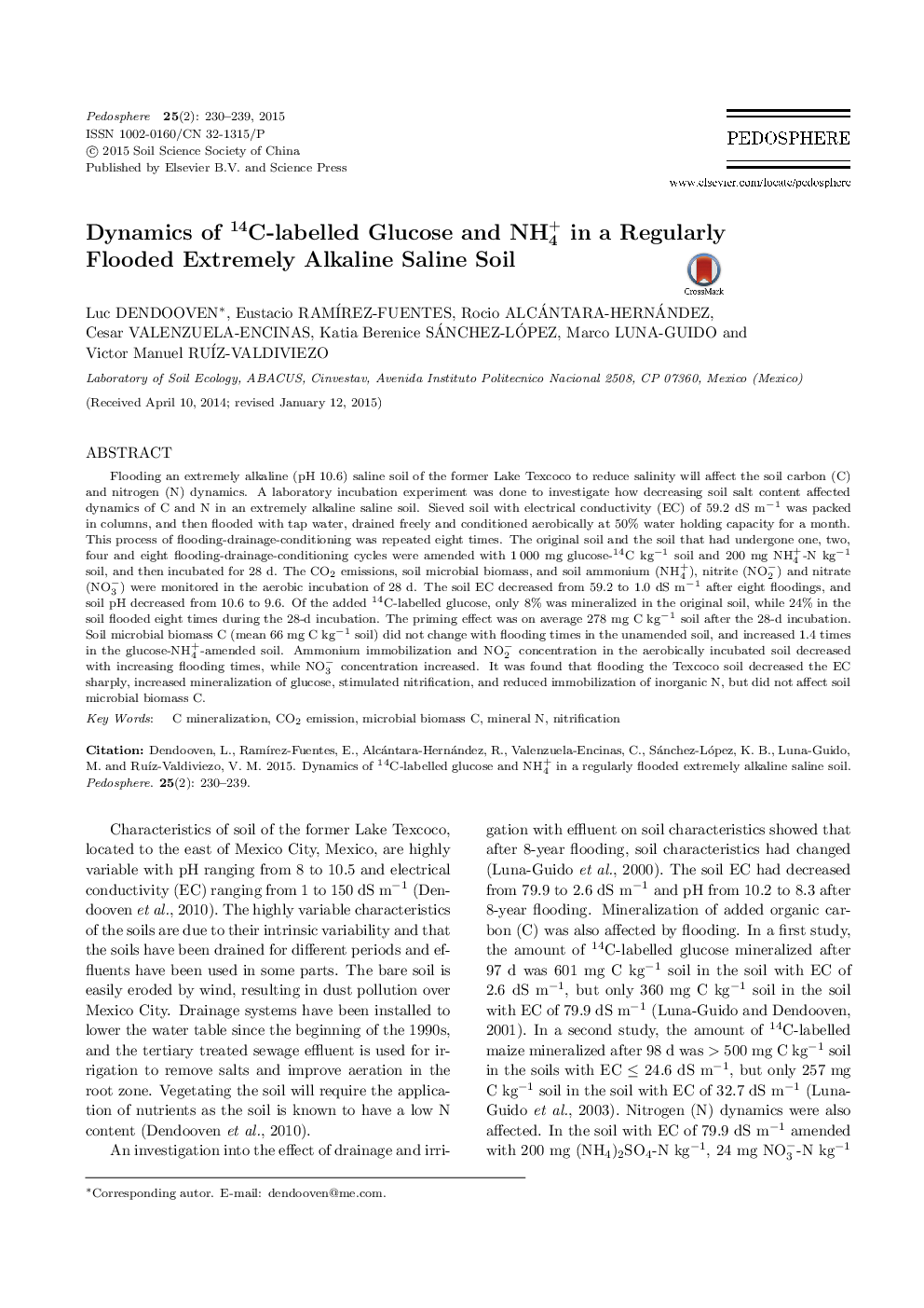 Dynamics of 14C-labelled Glucose and NH+4 in a Regularly Flooded Extremely Alkaline Saline Soil