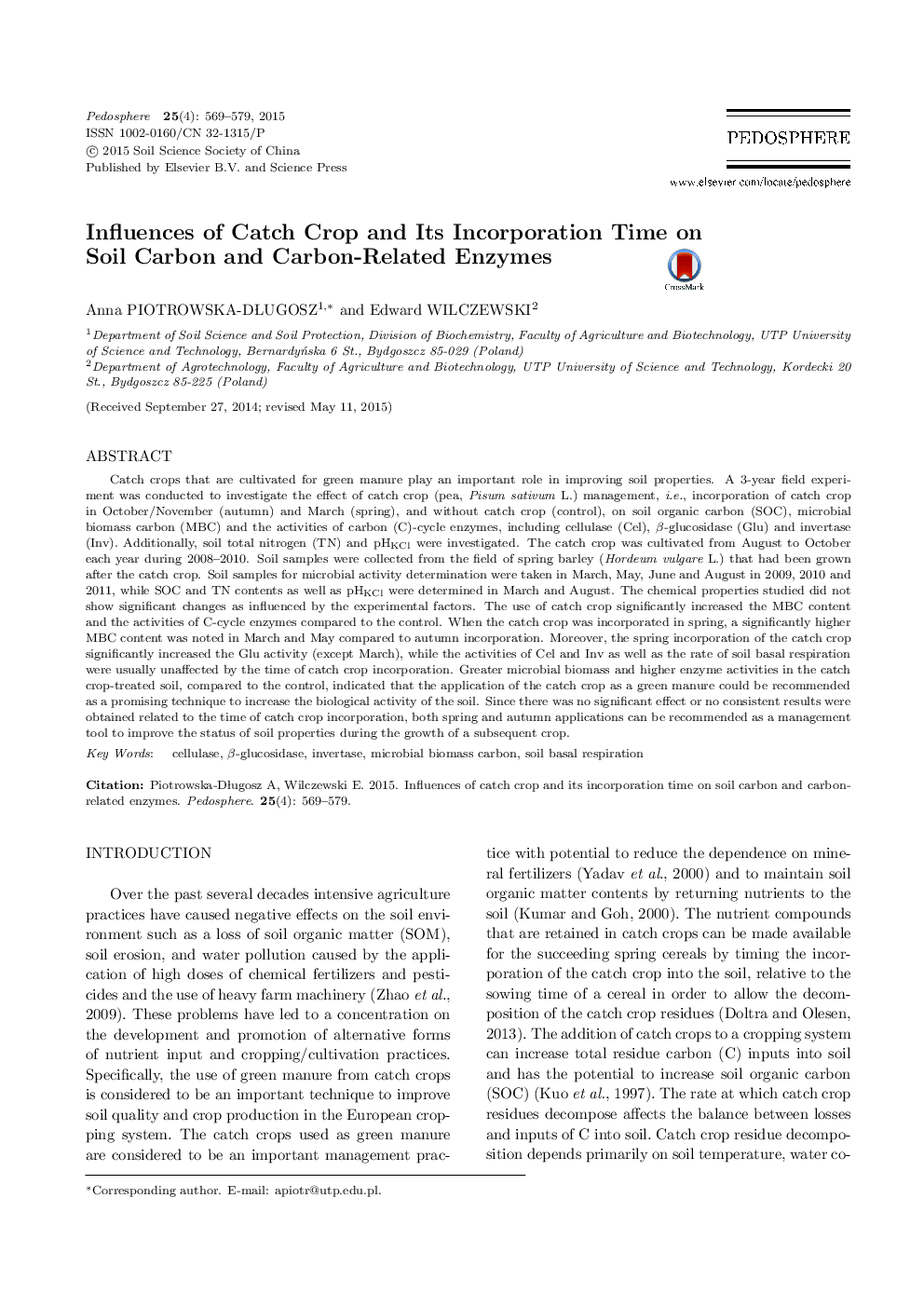 Influences of Catch Crop and Its Incorporation Time on Soil Carbon and Carbon-Related Enzymes