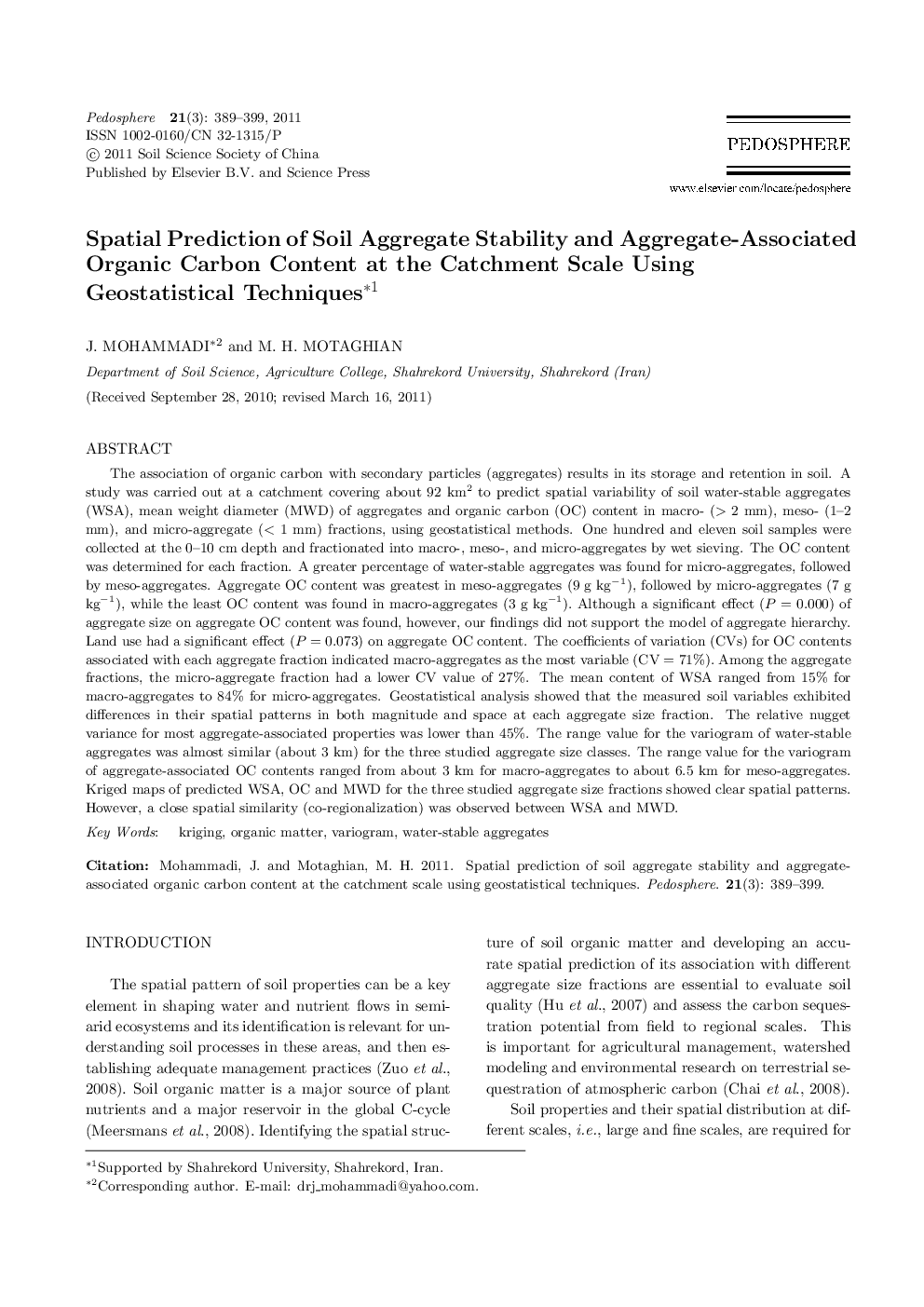 Spatial Prediction of Soil Aggregate Stability and Aggregate-Associated Organic Carbon Content at the Catchment Scale Using Geostatistical Techniques 