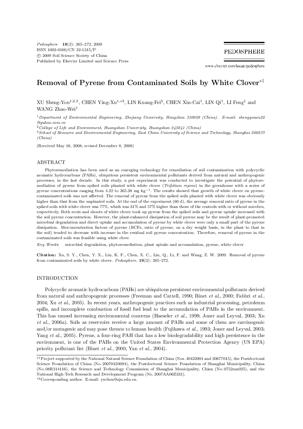 Removal of Pyrene from Contaminated Soils by White Clover*1 