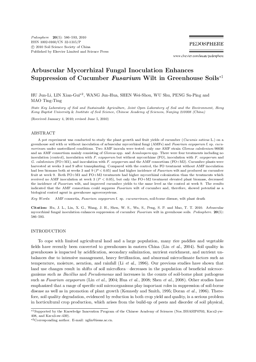 Arbuscular Mycorrhizal Fungal Inoculation Enhances Suppression of Cucumber Fusarium Wilt in Greenhouse Soils 