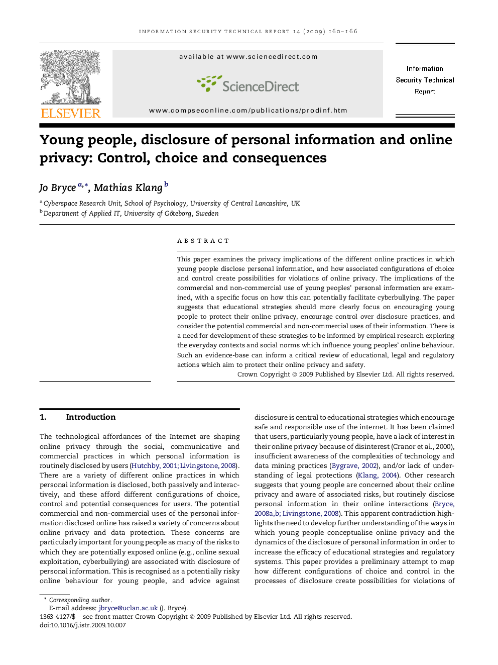 Young people, disclosure of personal information and online privacy: Control, choice and consequences