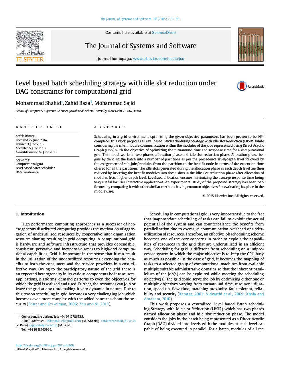 Level based batch scheduling strategy with idle slot reduction under DAG constraints for computational grid