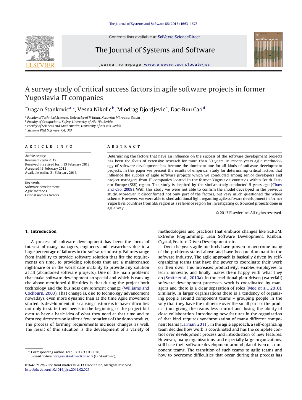 A survey study of critical success factors in agile software projects in former Yugoslavia IT companies