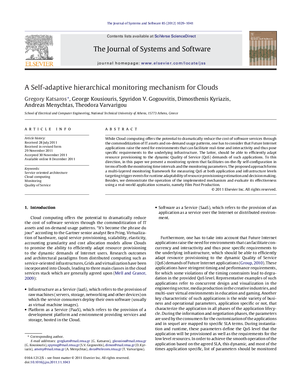 A Self-adaptive hierarchical monitoring mechanism for Clouds