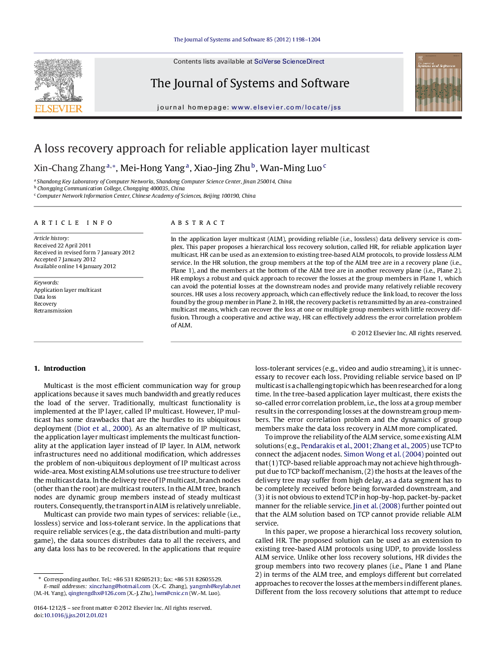 A loss recovery approach for reliable application layer multicast