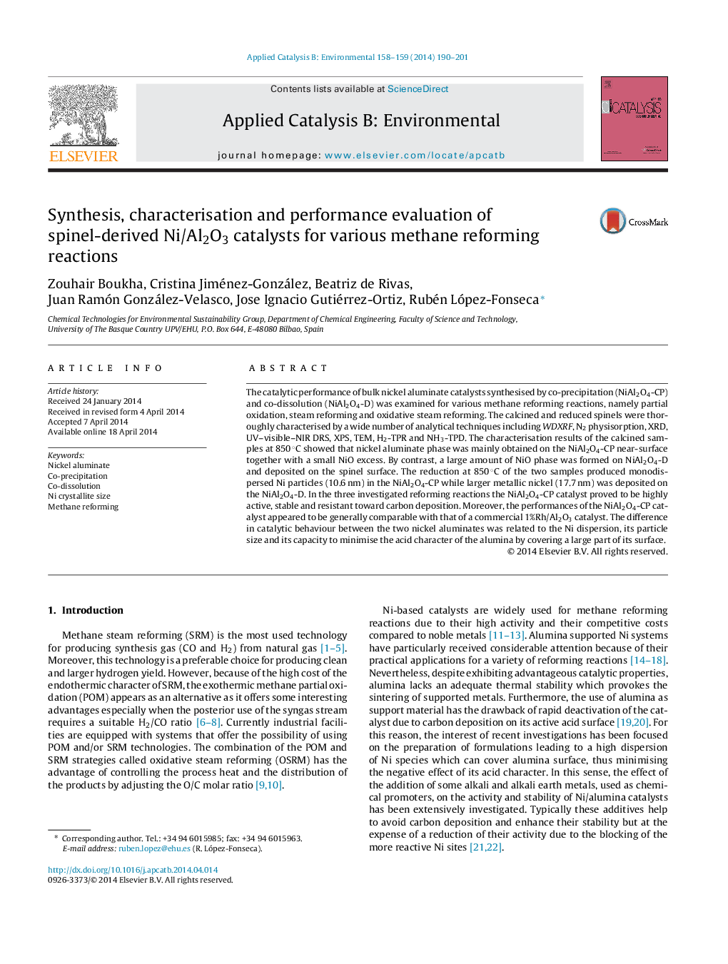 Synthesis, characterisation and performance evaluation of spinel-derived Ni/Al2O3 catalysts for various methane reforming reactions