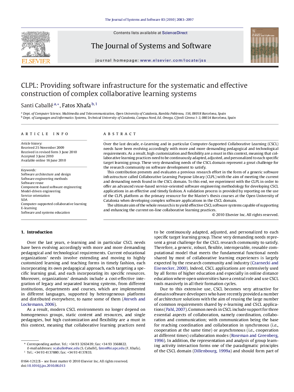 CLPL: Providing software infrastructure for the systematic and effective construction of complex collaborative learning systems