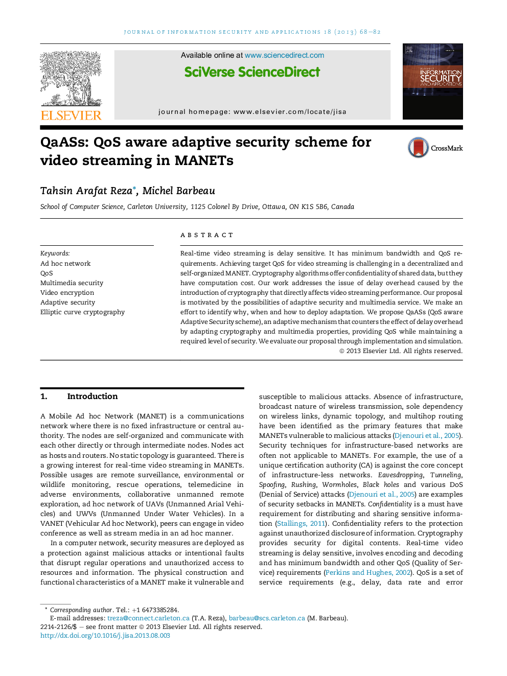 QaASs: QoS aware adaptive security scheme for video streaming in MANETs