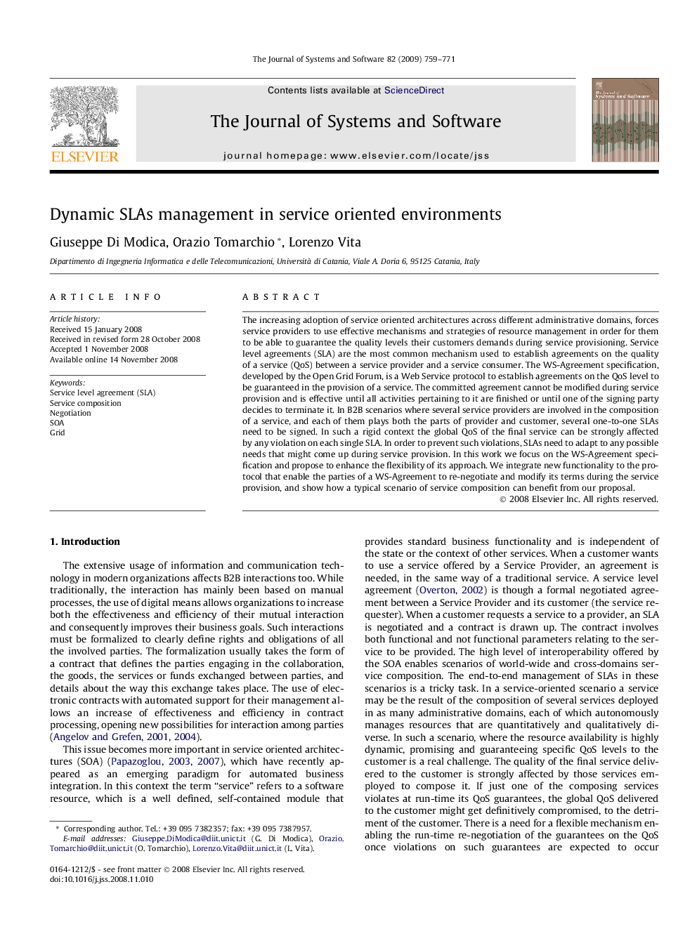 Dynamic SLAs management in service oriented environments