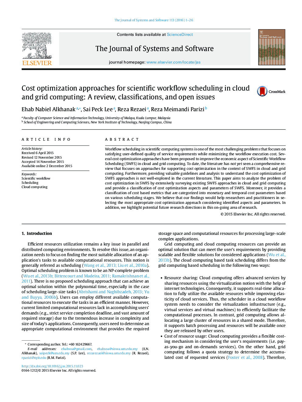 Cost optimization approaches for scientific workflow scheduling in cloud and grid computing: A review, classifications, and open issues