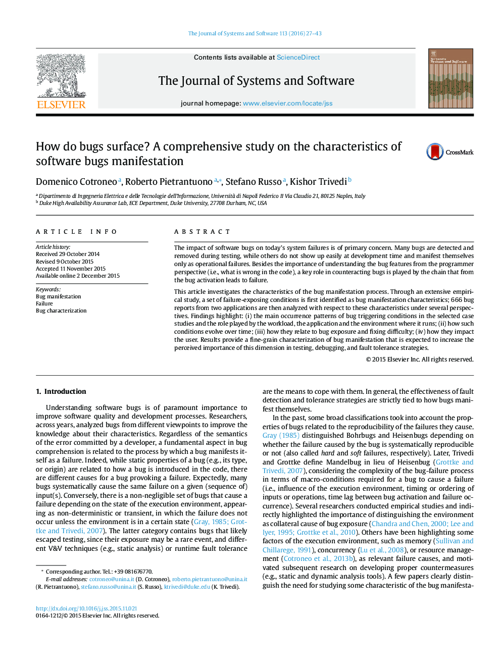 How do bugs surface? A comprehensive study on the characteristics of software bugs manifestation