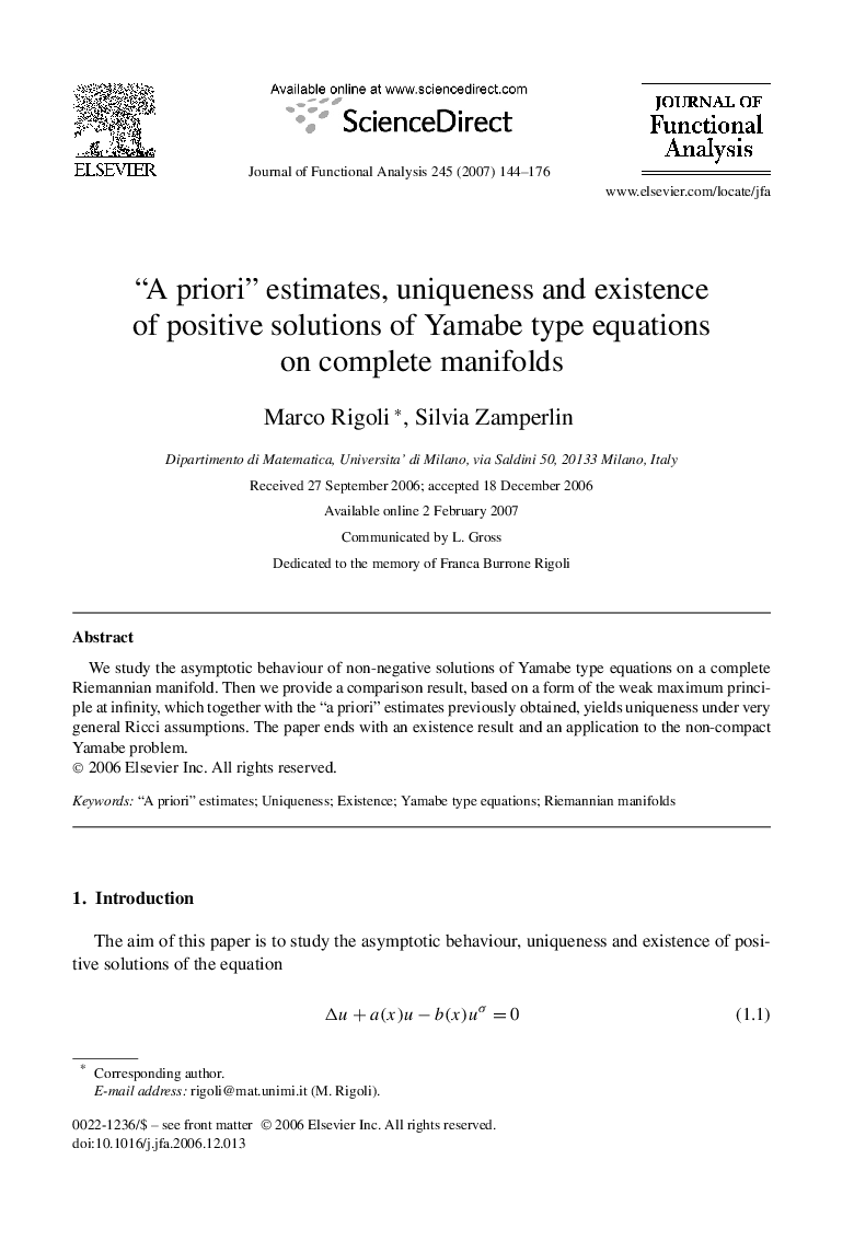 “A priori” estimates, uniqueness and existence of positive solutions of Yamabe type equations on complete manifolds