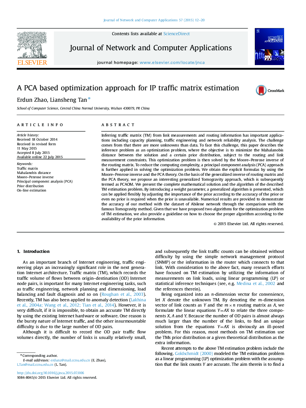 A PCA based optimization approach for IP traffic matrix estimation