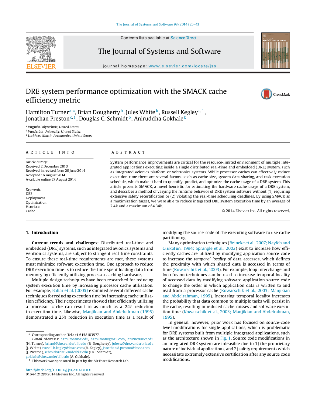 DRE system performance optimization with the SMACK cache efficiency metric