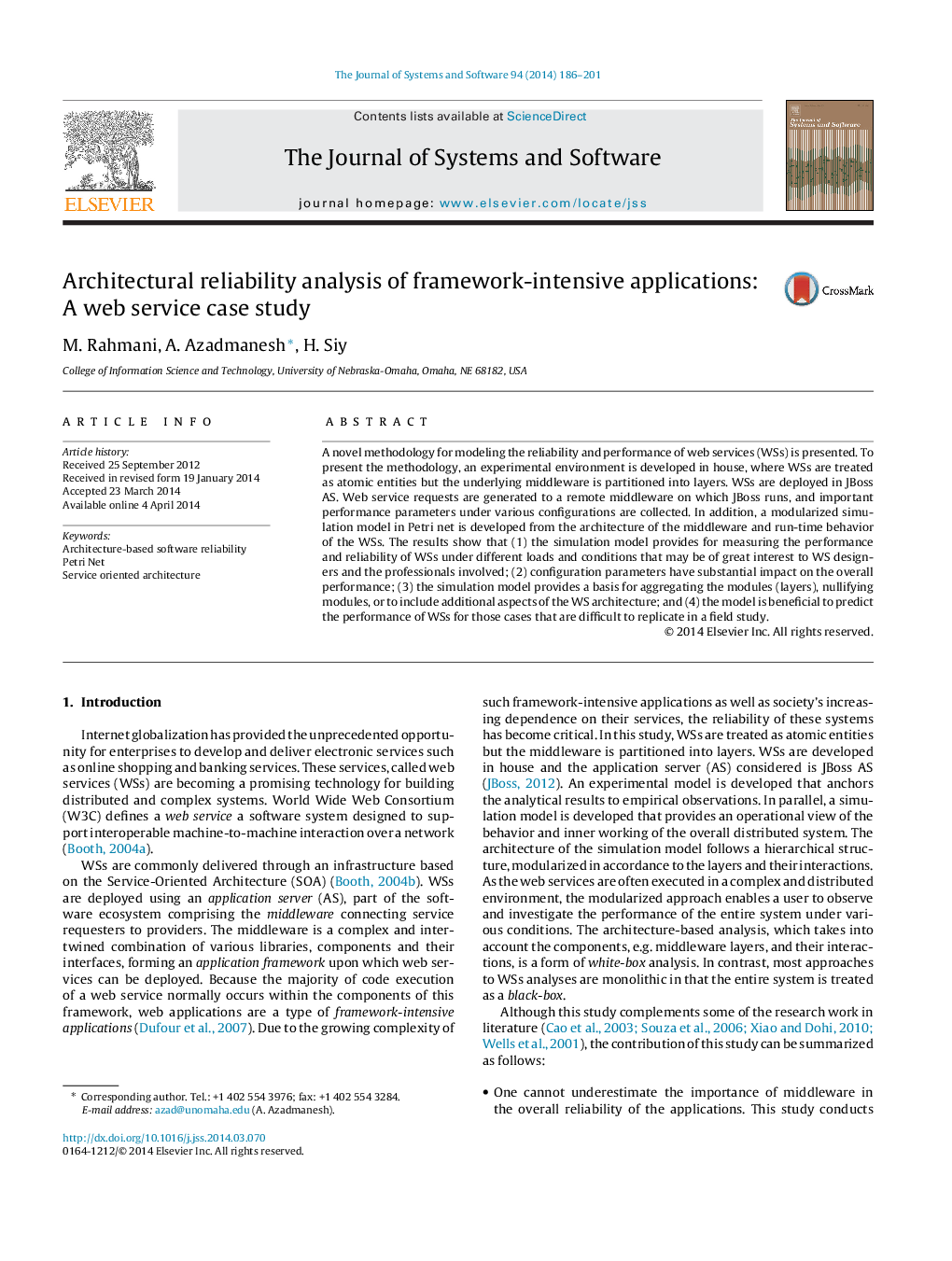 Architectural reliability analysis of framework-intensive applications: A web service case study