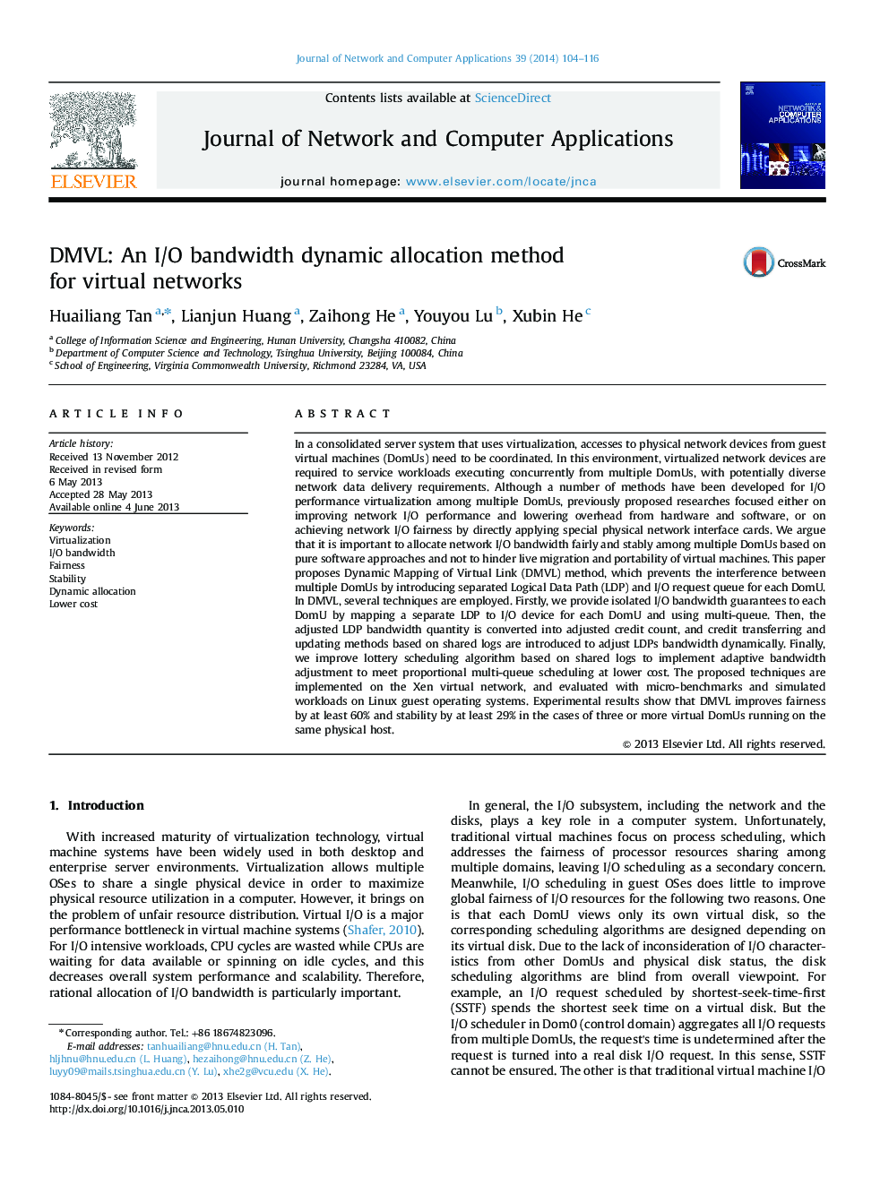 DMVL: An I/O bandwidth dynamic allocation method for virtual networks