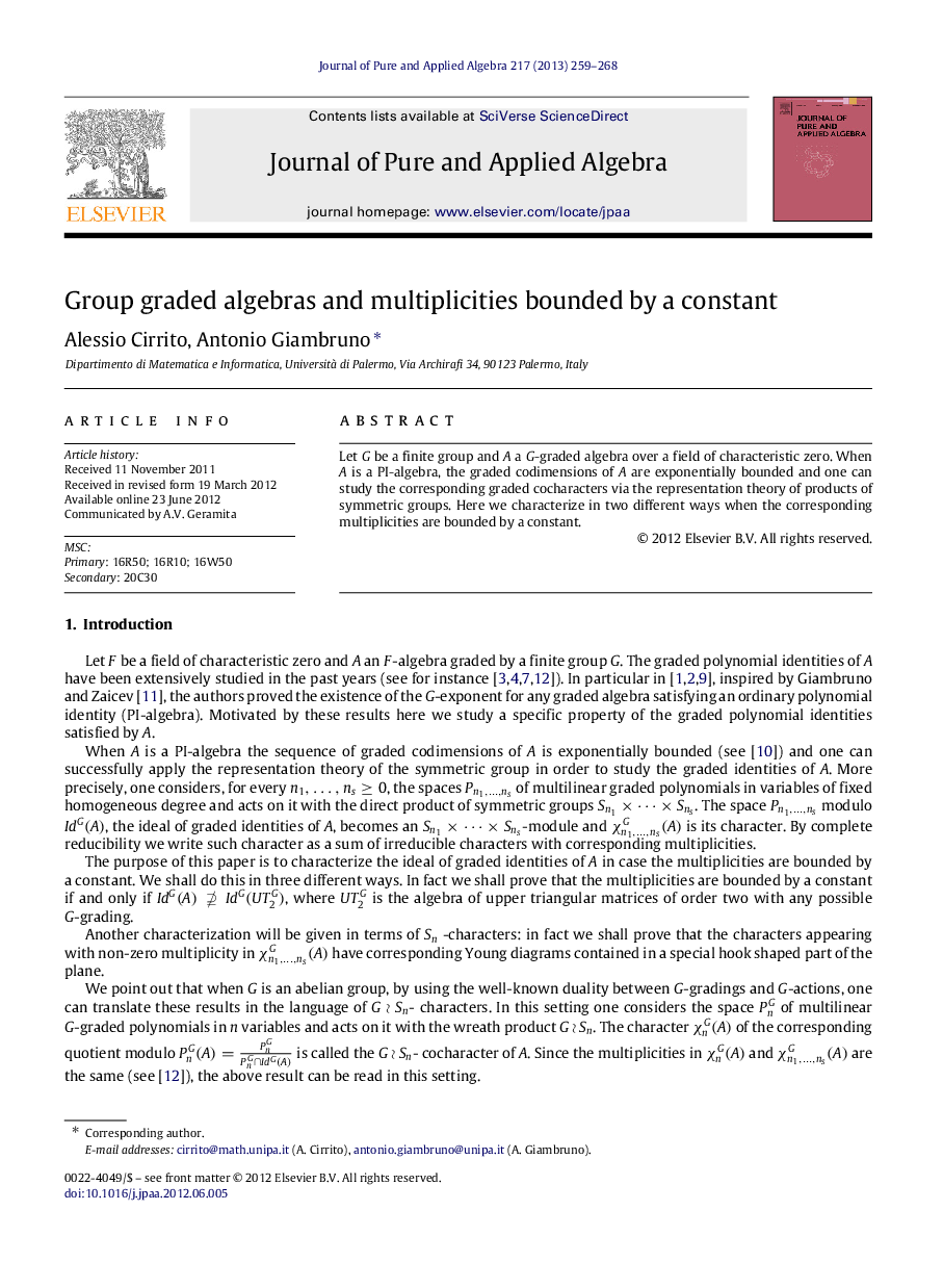 Group graded algebras and multiplicities bounded by a constant