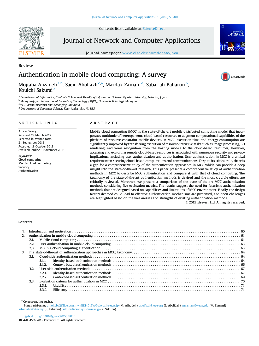 Authentication in mobile cloud computing: A survey