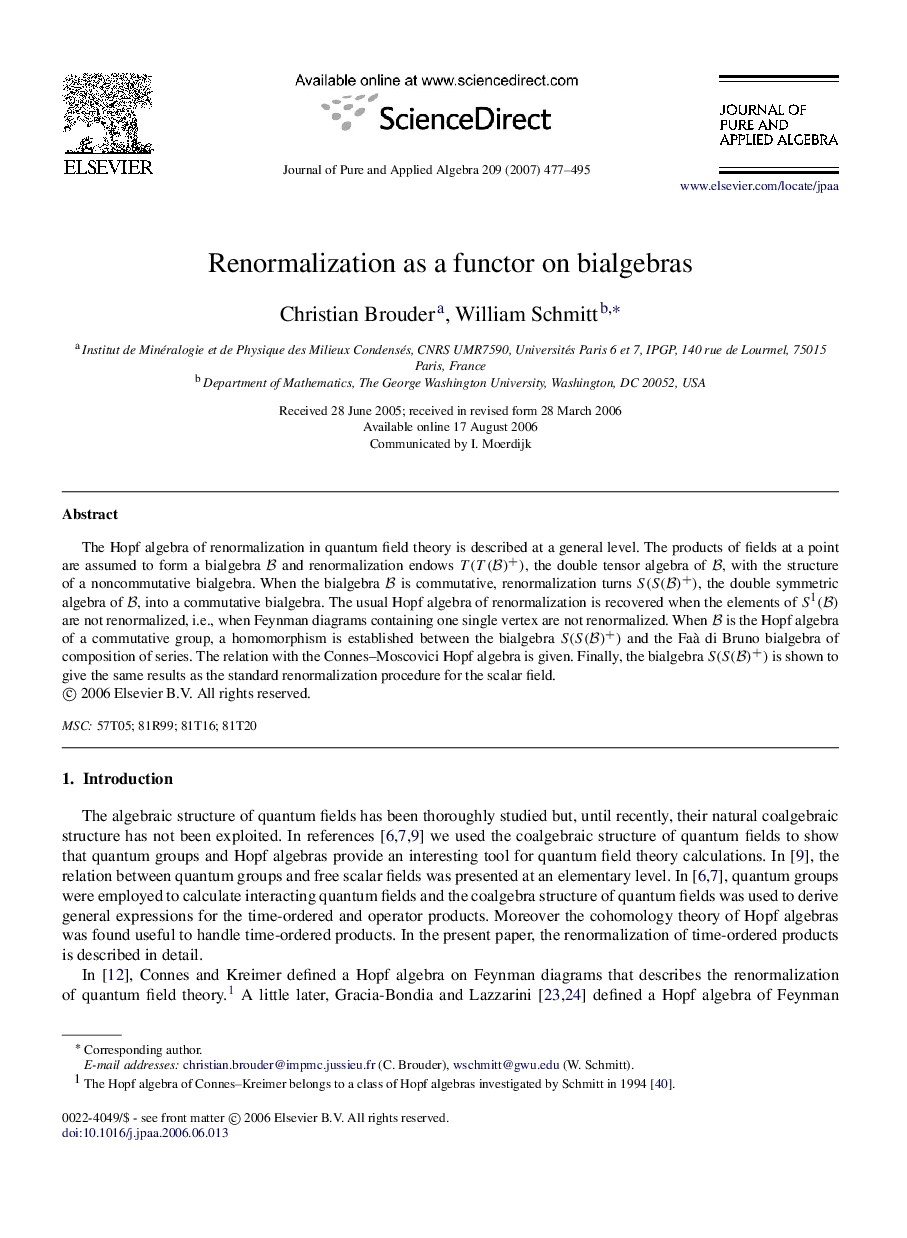 Renormalization as a functor on bialgebras