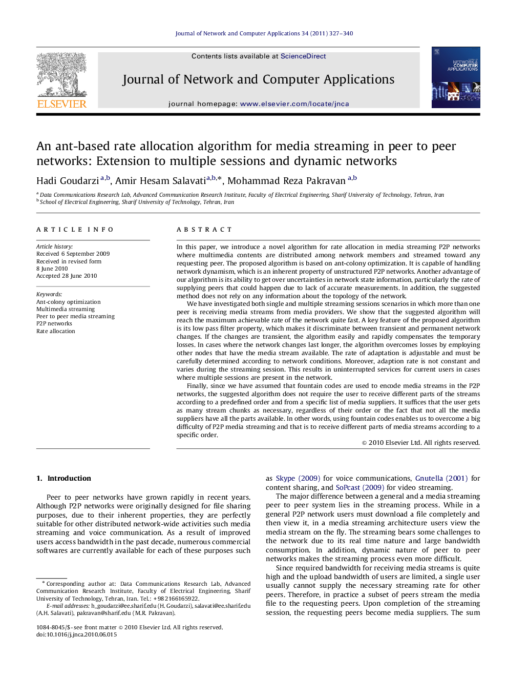 عکس صفحه اول مقاله: An ant-based rate allocation algorithm for media streaming in peer to peer networks: Extension to multiple sessions and dynamic networks An ant-based rate allocation algorithm for media streaming in peer to peer networks: Extension to multiple sessions and dynamic networks