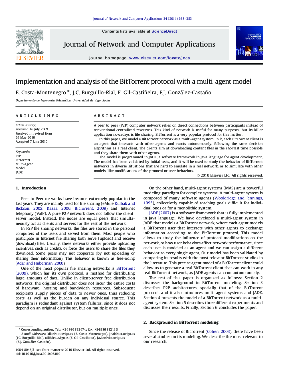 Implementation and analysis of the BitTorrent protocol with a multi-agent model