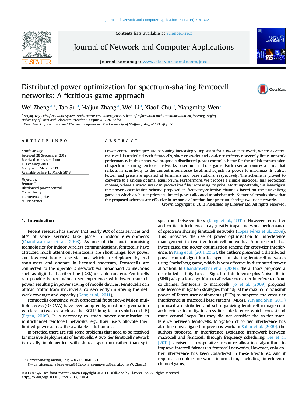 Distributed power optimization for spectrum-sharing femtocell networks: A fictitious game approach