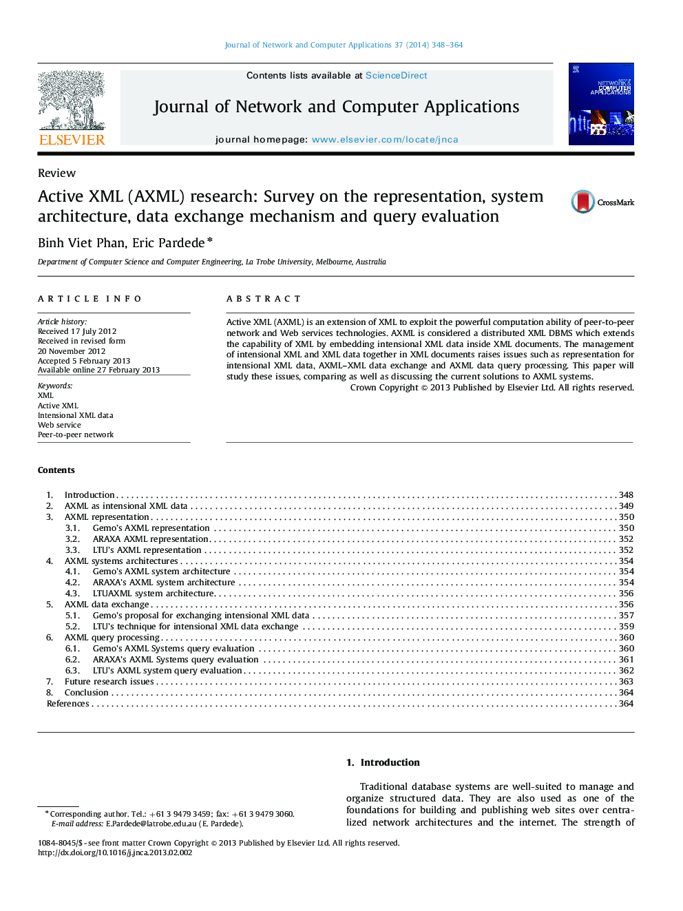 Active XML (AXML) research: Survey on the representation, system architecture, data exchange mechanism and query evaluation