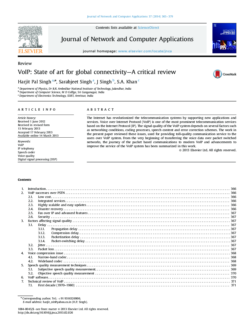 VoIP: State of art for global connectivity—A critical review