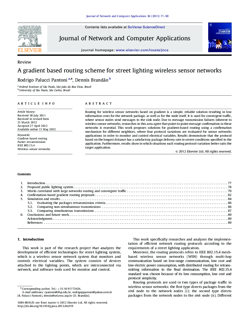 A gradient based routing scheme for street lighting wireless sensor networks