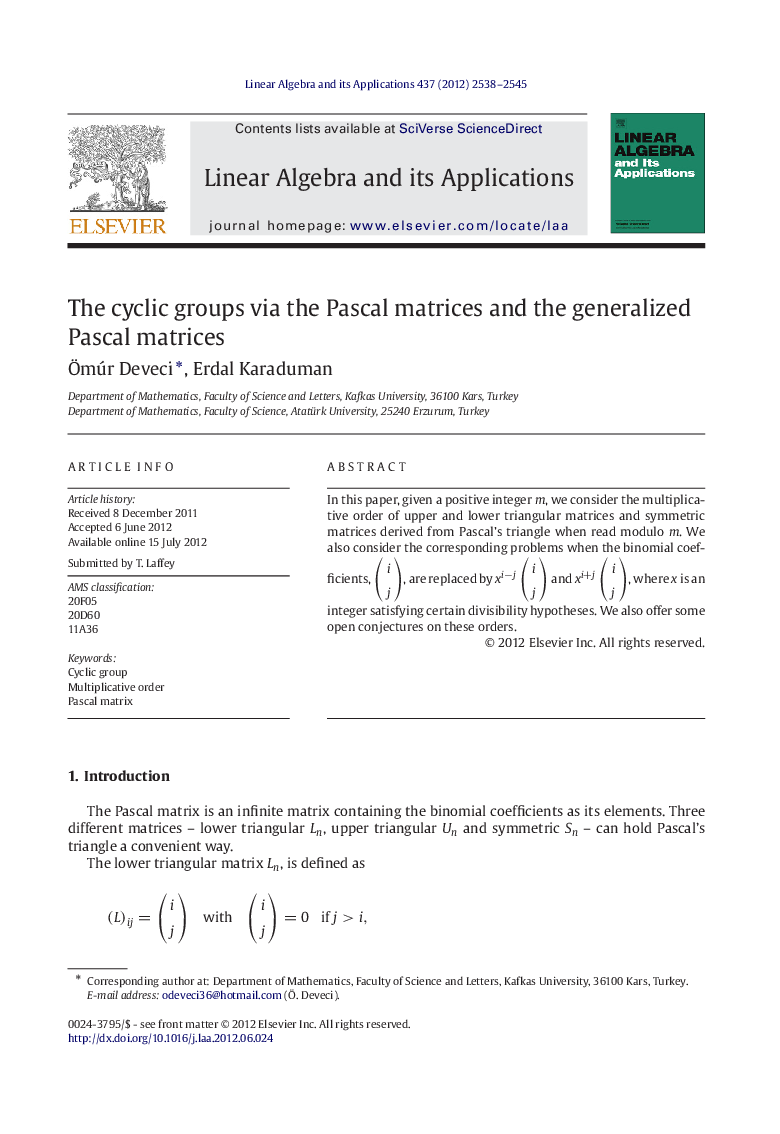 The cyclic groups via the Pascal matrices and the generalized Pascal matrices