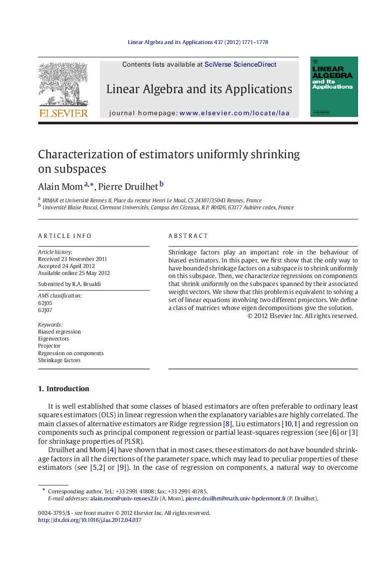 Characterization of estimators uniformly shrinking on subspaces