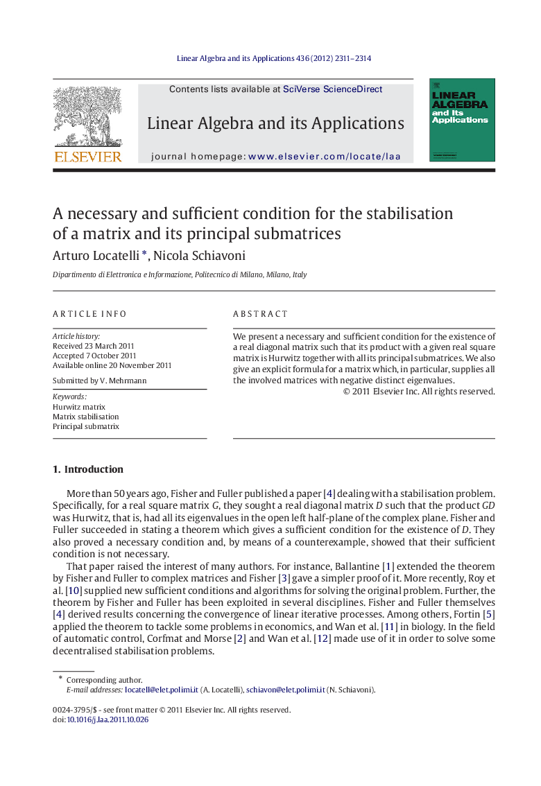 A necessary and sufficient condition for the stabilisation of a matrix and its principal submatrices