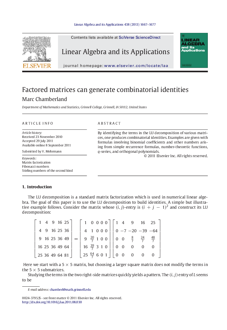 Factored matrices can generate combinatorial identities