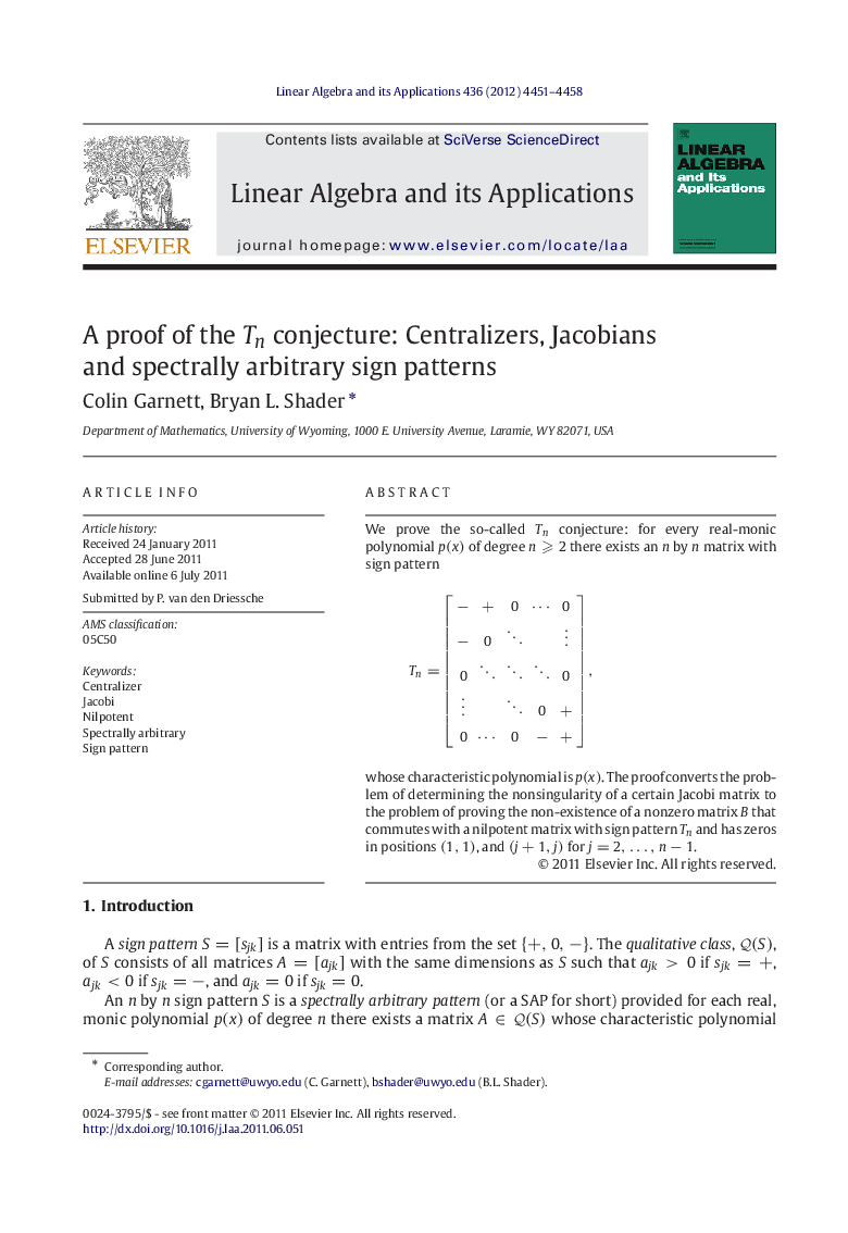 A proof of the TnTn conjecture: Centralizers, Jacobians and spectrally arbitrary sign patterns