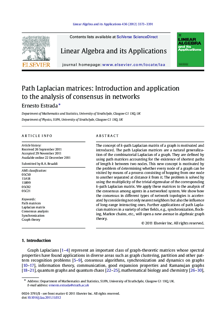 Path Laplacian matrices: Introduction and application to the analysis of consensus in networks