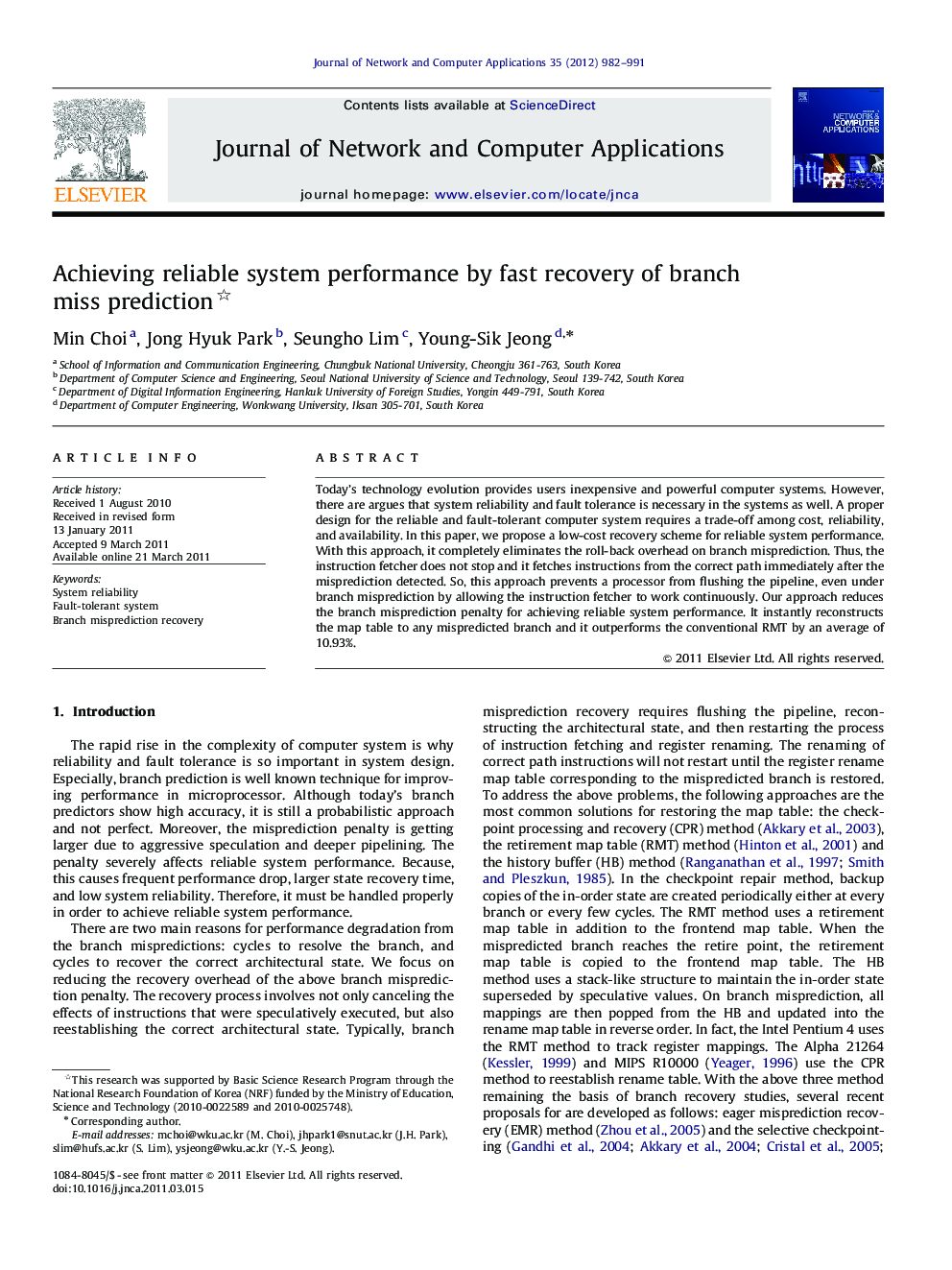 Achieving reliable system performance by fast recovery of branch miss prediction 