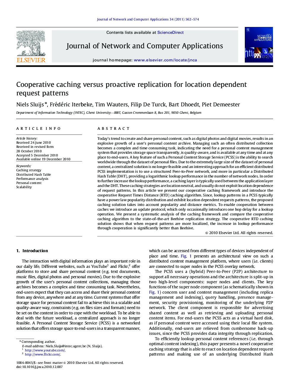 Cooperative caching versus proactive replication for location dependent request patterns