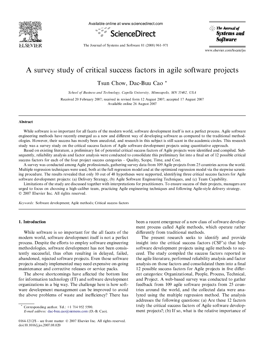 A survey study of critical success factors in agile software projects