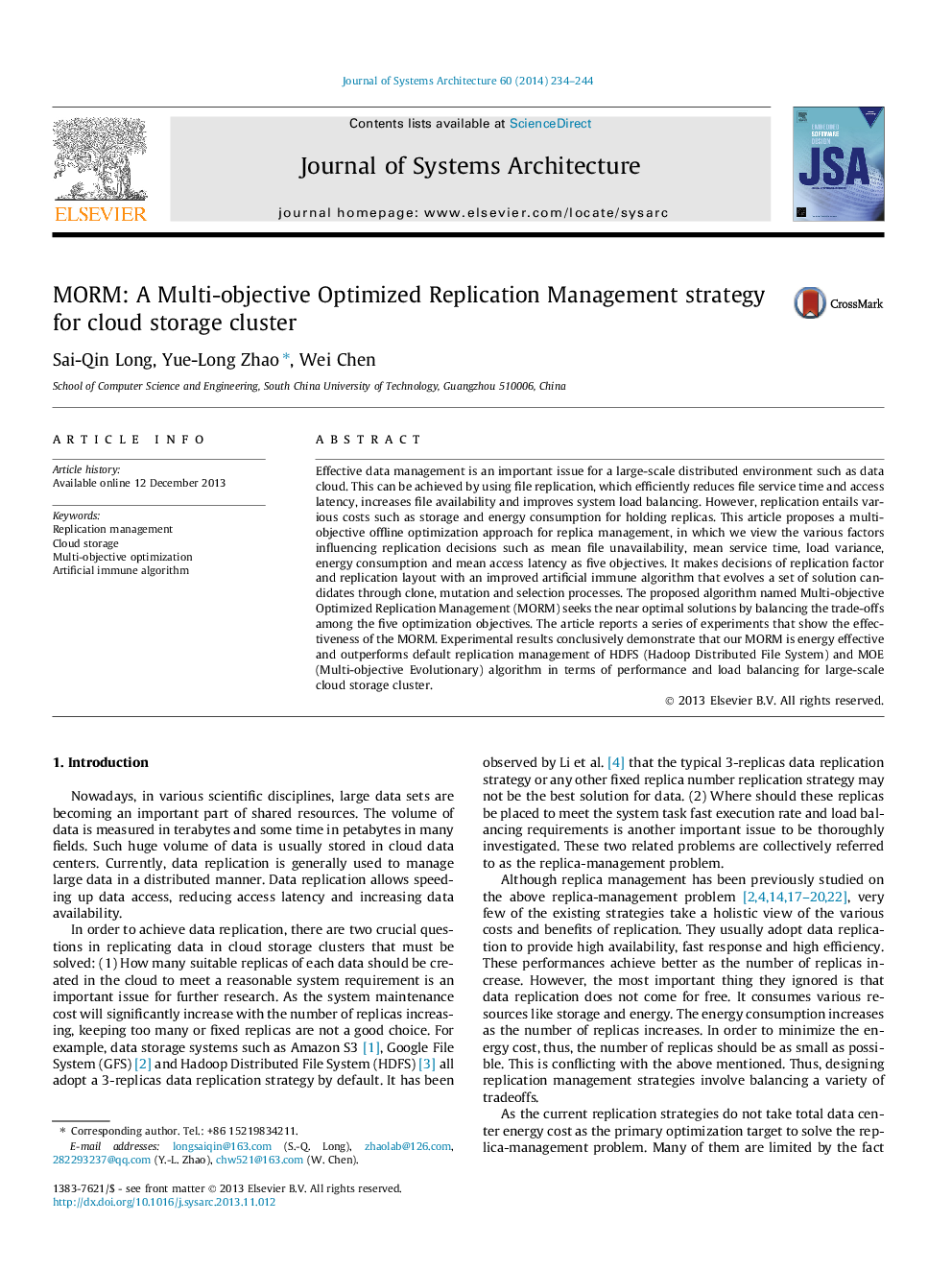 MORM: A Multi-objective Optimized Replication Management strategy for cloud storage cluster