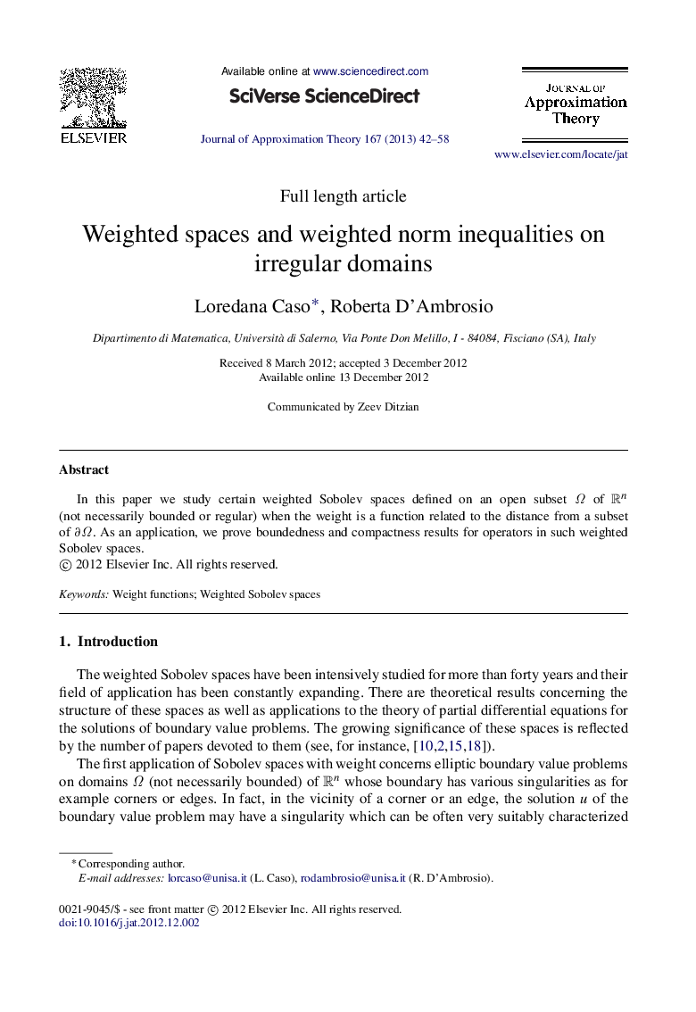 Weighted spaces and weighted norm inequalities on irregular domains