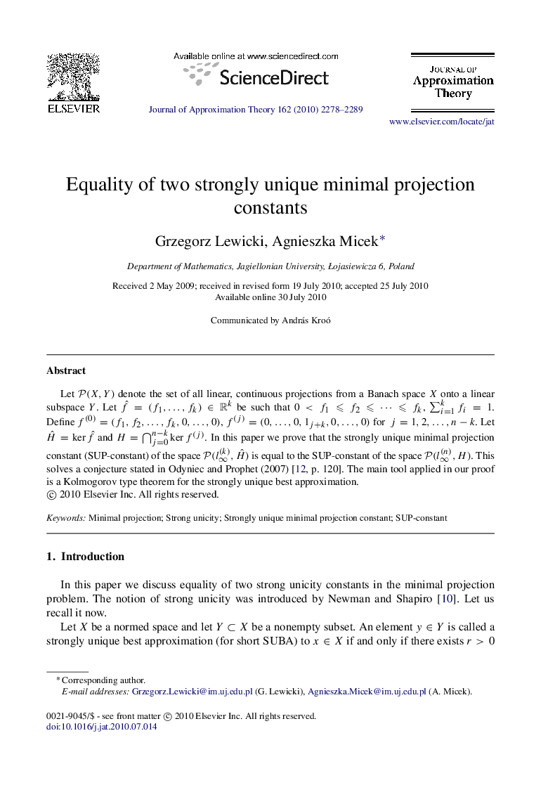 Equality of two strongly unique minimal projection constants