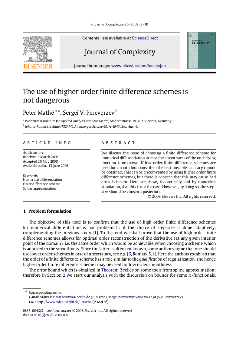 The use of higher order finite difference schemes is not dangerous