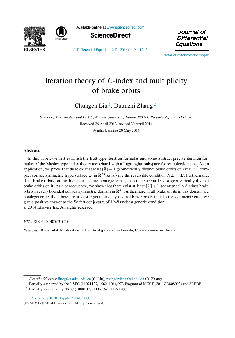 عکس صفحه اول مقاله: Iteration theory of L-index and multiplicity of brake orbits Iteration theory of L-index and multiplicity of brake orbits