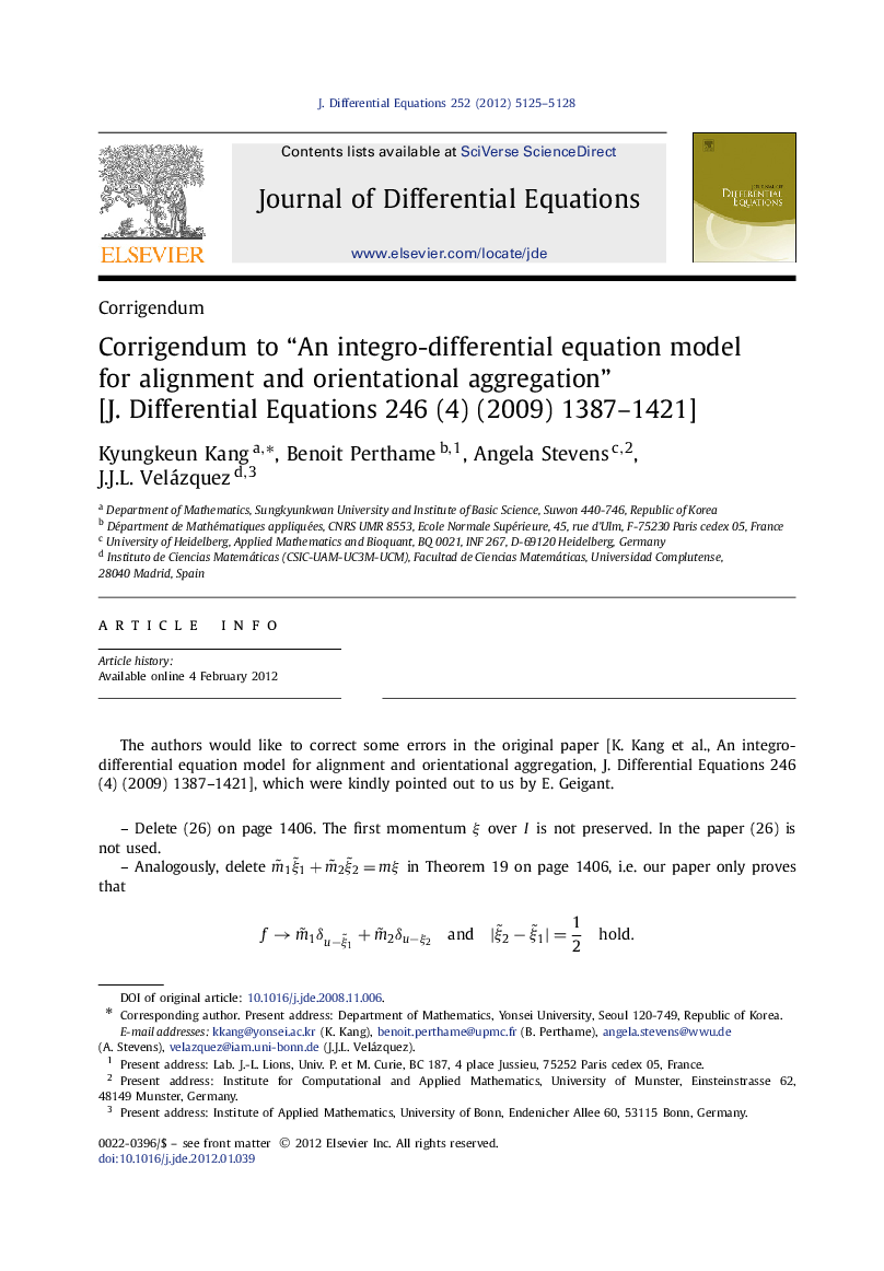 Corrigendum to “An integro-differential equation model for alignment and orientational aggregation” [J. Differential Equations 246 (4) (2009) 1387-1421]