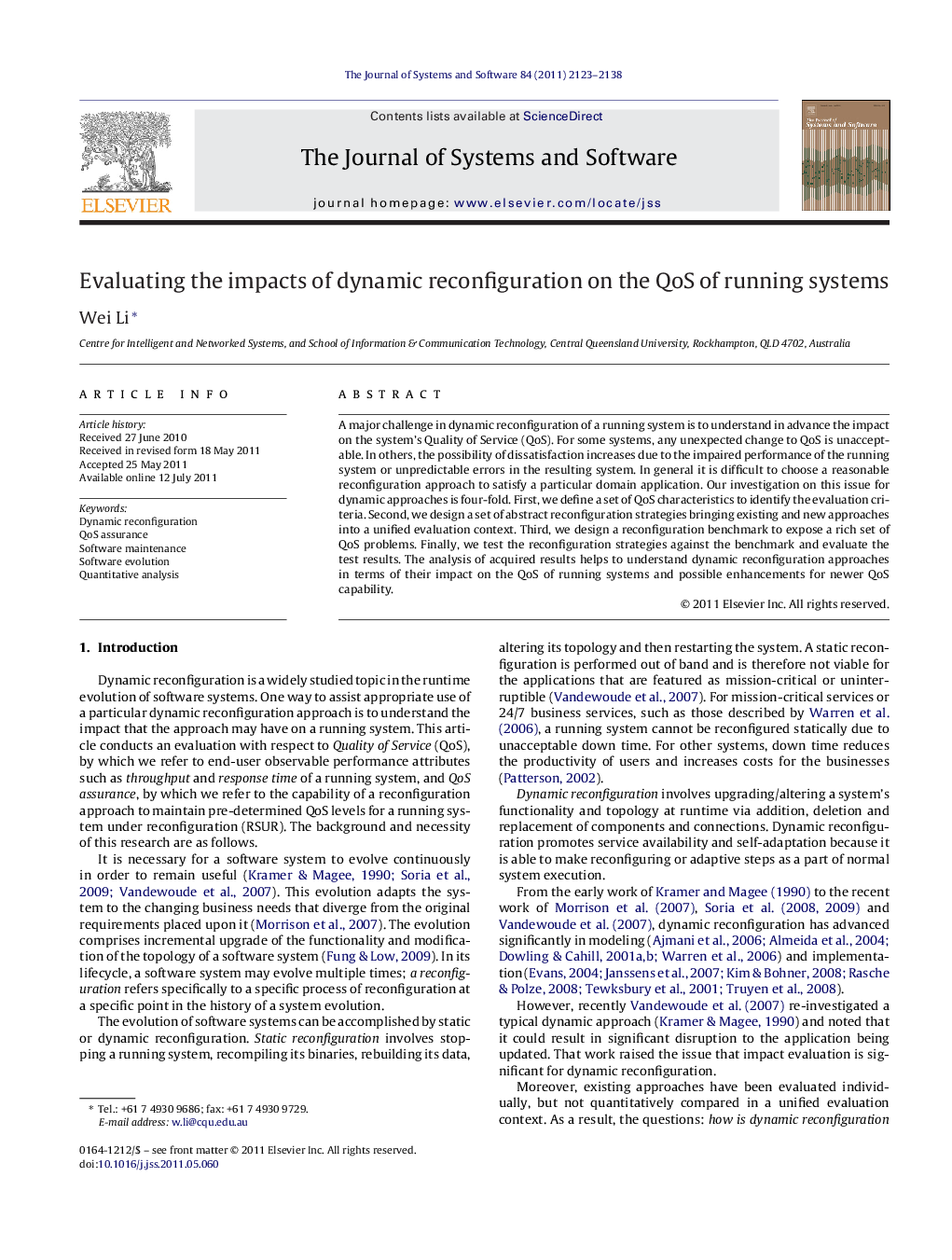 Evaluating the impacts of dynamic reconfiguration on the QoS of running systems